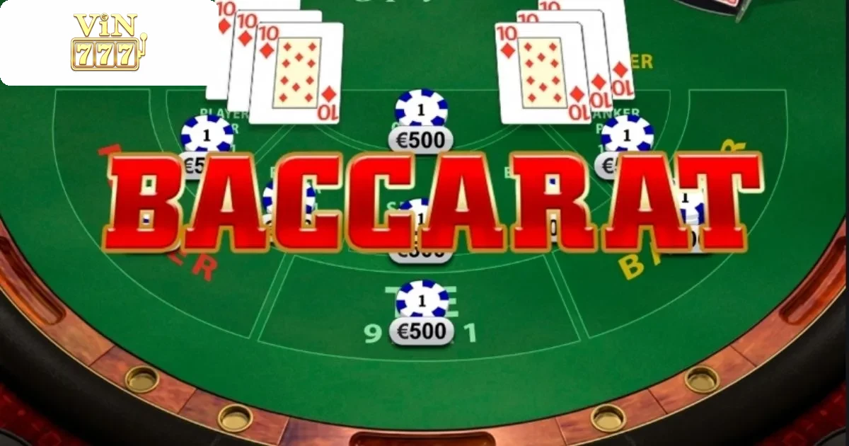 Hướng Dẫn Cá Cược Game Bài Baccarat Vin777 Bách Thắng 2 Quy Tắc Chơi Baccarat