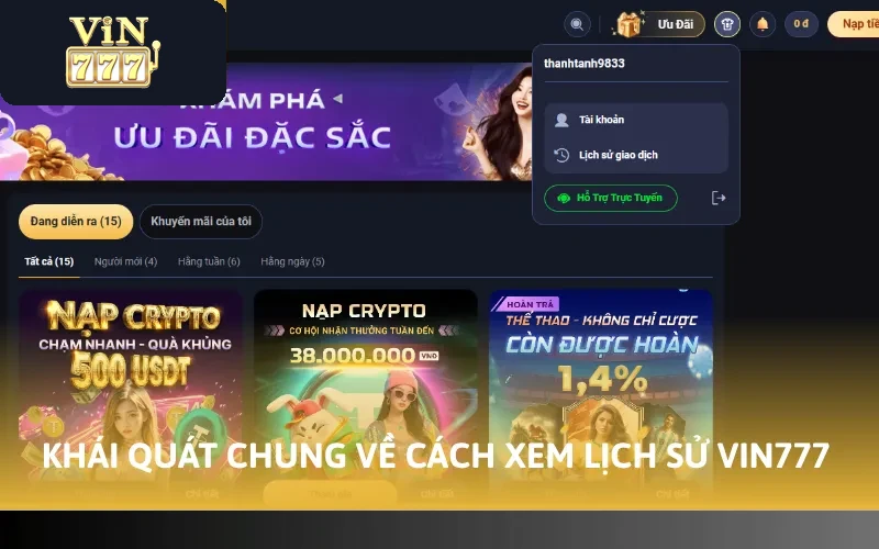 Khái quát chung về cách xem lịch sử Vin777